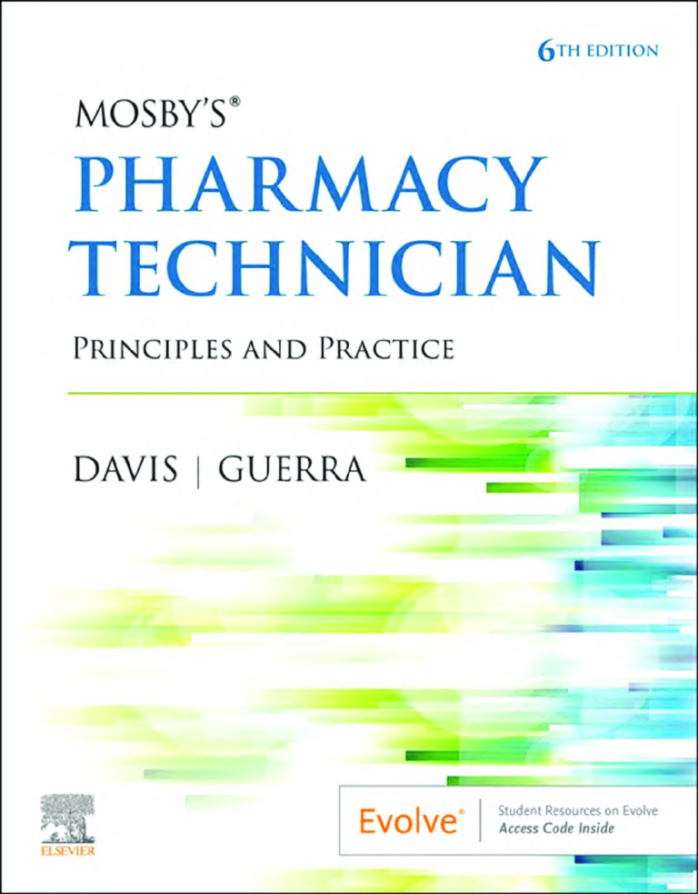 eBook PDF Mosby’s Pharmacy Technician Principles and Practice 6th Edition By Karen Davis, Anthony Guerra