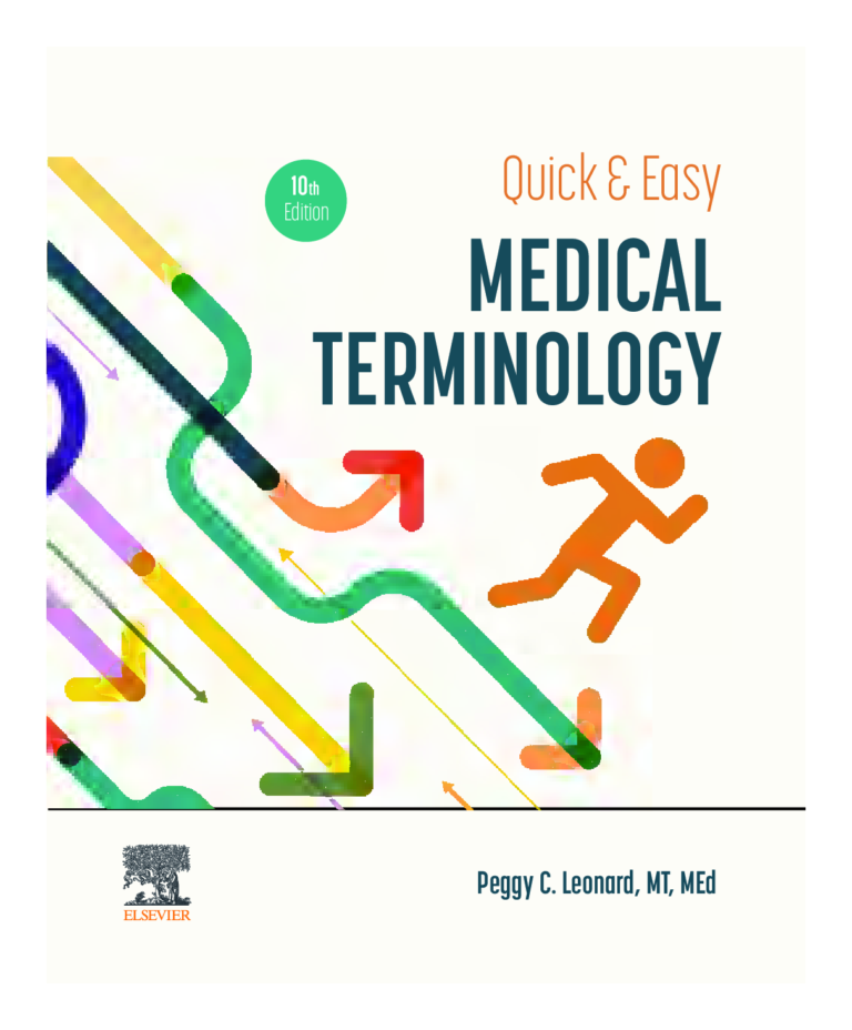eBook PDF Quick & Easy Medical Terminology 10th Edition By Peggy C. Leonard