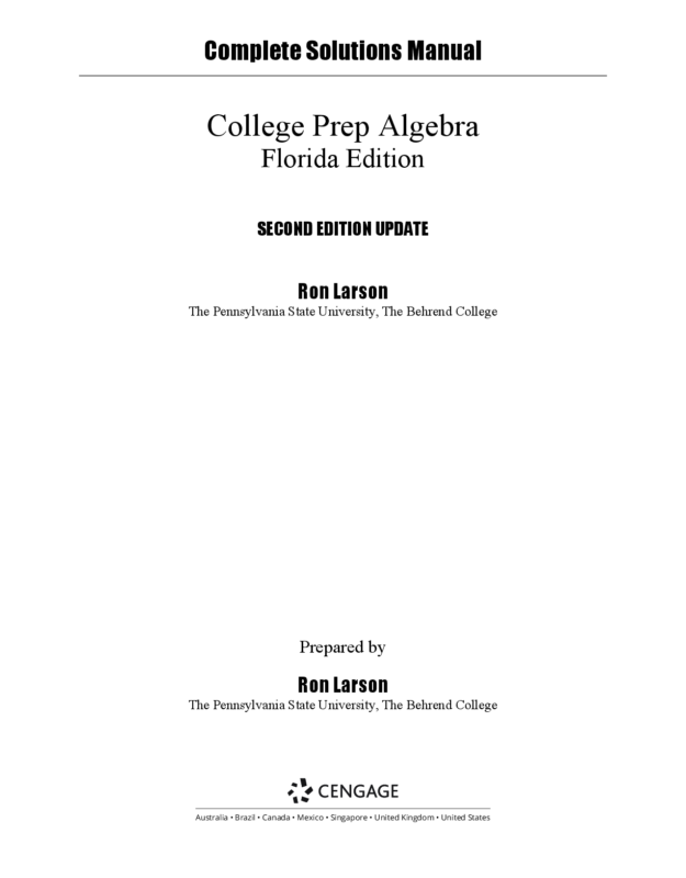 Solutions Manual For K12AE LARSON COLLEGE PREP ALG MATH FOR COLLEGE UPDATE FL 2nd Edition by Ron Larson