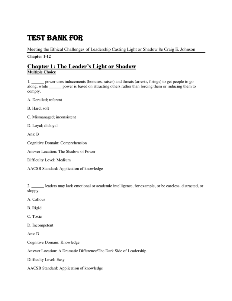 Test Bank For Meeting the Ethical Challenges of Leadership Casting Light or Shadow 8th Edition by Craig E. Johnson Chapter 1-12