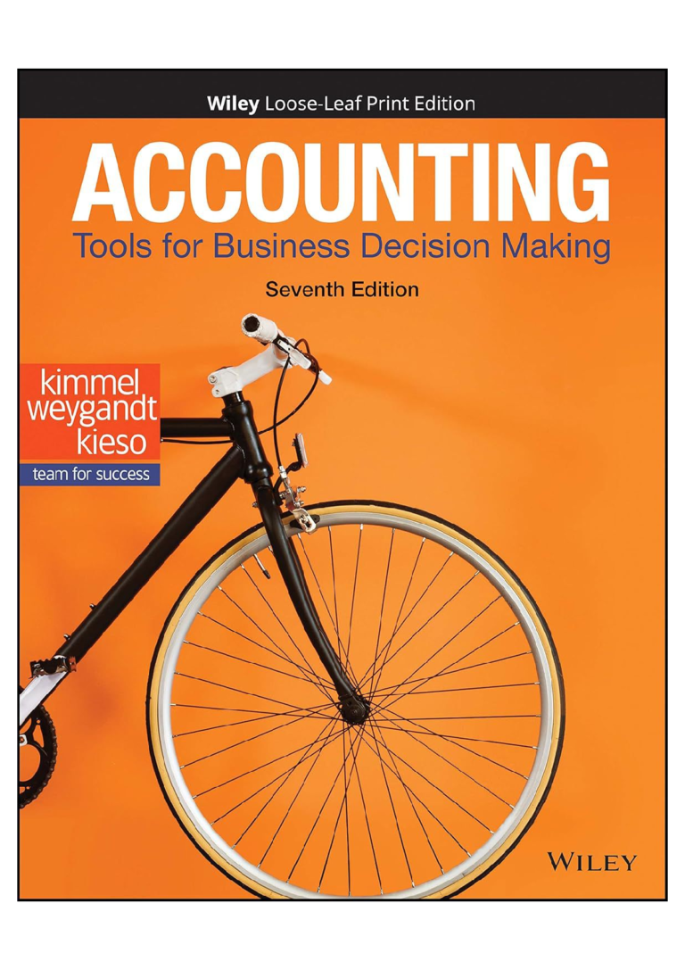 Solution manual for Accounting Tools for Business Decision Making, 7th Edition Paul D. Kimmel
