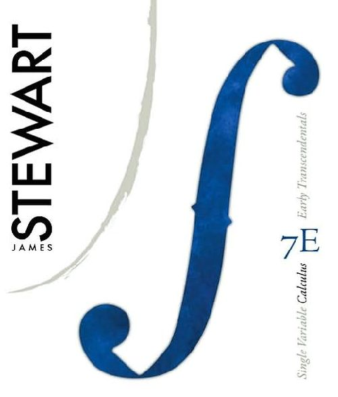 Solutions Manual for Single Variable Calculus Early Transcendentals, 7th Edition by James Stewart