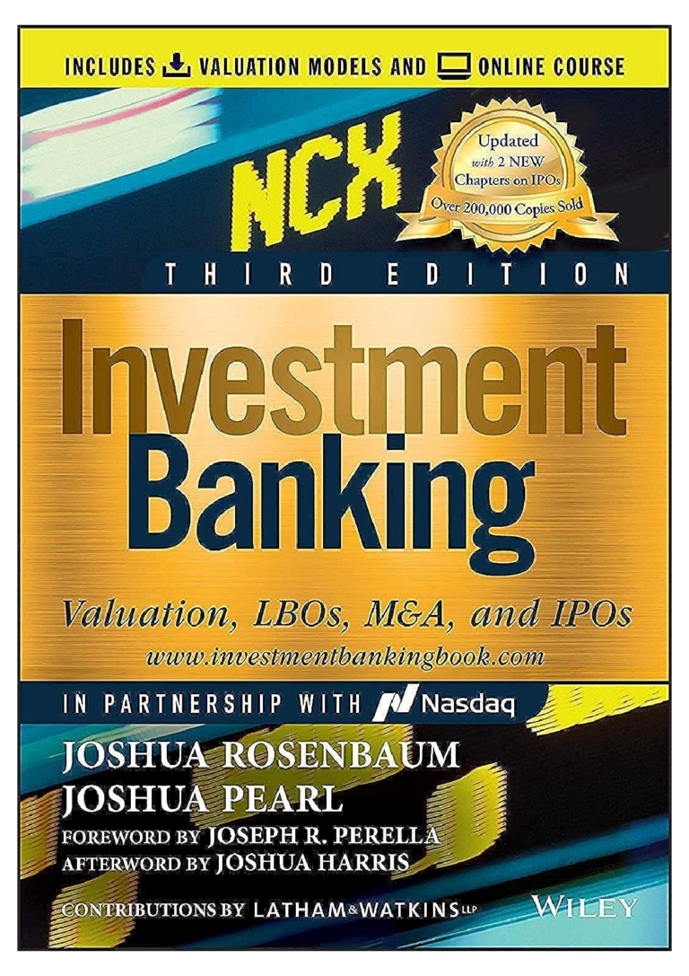 Solutions manual for Investment Banking: Valuation, LBOs, M&A, and IPOs 3rd Edition by Joshua Rosenbaum and Joshua Pearl