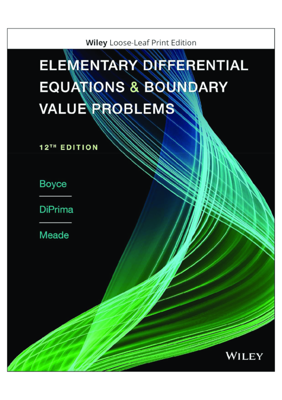 Solutions manual For Elementary Differential Equations 12th Edition by William E. Boyce, Richard C. DiPrima, and Douglas B. Meade