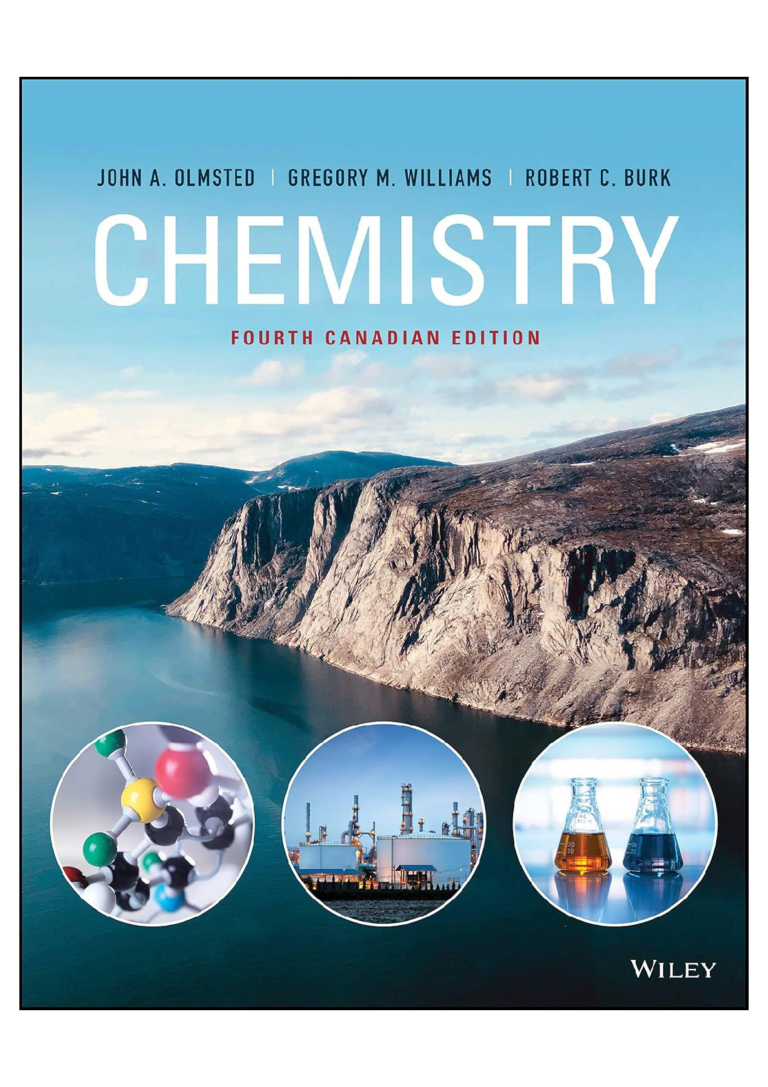 Solutions manual For Chemistry, 4th Canadian Edition by John A. Olmsted, Gregory M. Williams, and Robert C. Burk