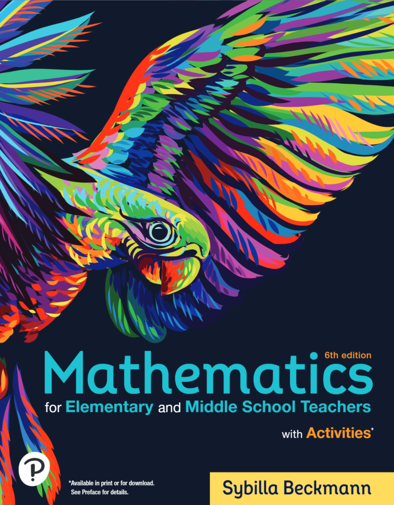 Mathematics for Elementary and Middle School Teachers with Activities 6th Edition By Sybilla Beckmann