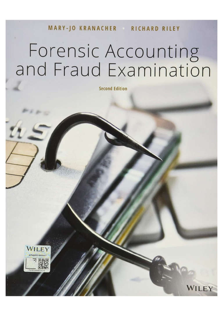 Solution manual for Forensic Accounting and Fraud Examination, 2nd Edition by Mary-Jo Kranacher and Richard Riley