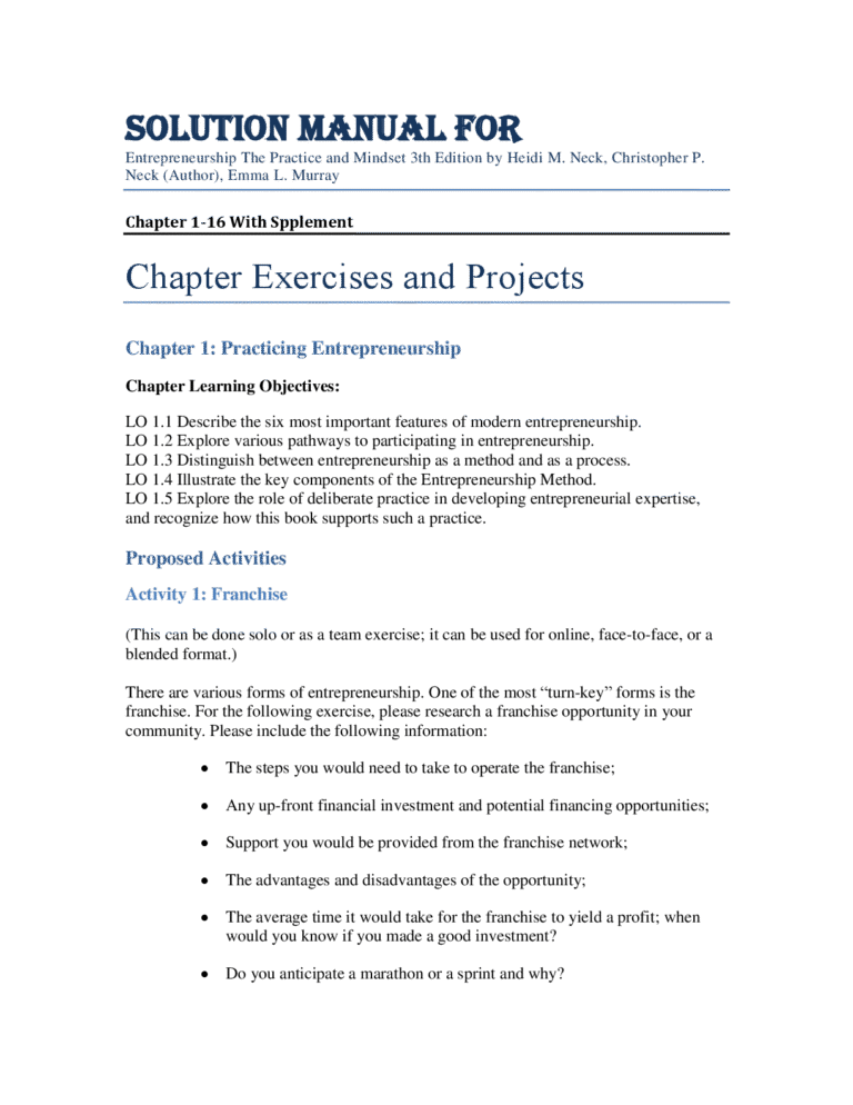 Solutions Manual For Entrepreneurship: The Practice and Mindset 3th Edition by Heidi M. Neck, Christopher P. Neck, Emma L. Murray Chapter 1-16 With Supplement