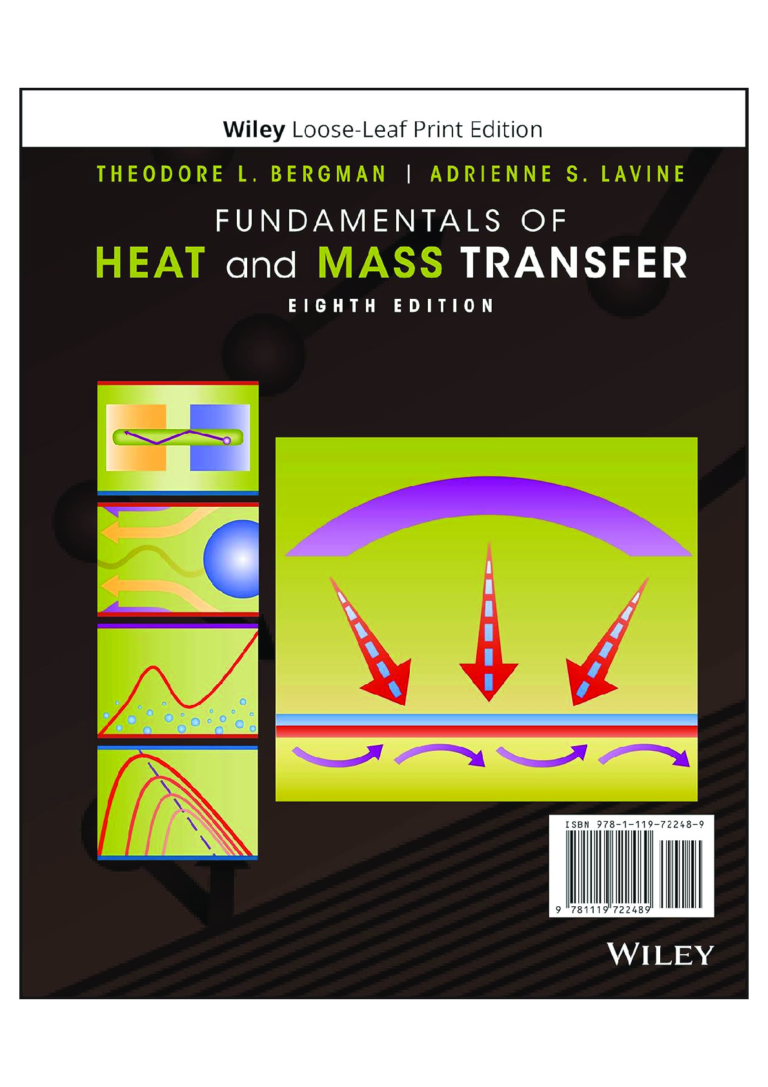 Solution manual for Fundamentals of Heat and Mass Transfer, 8th Edition Theodore L. Bergman