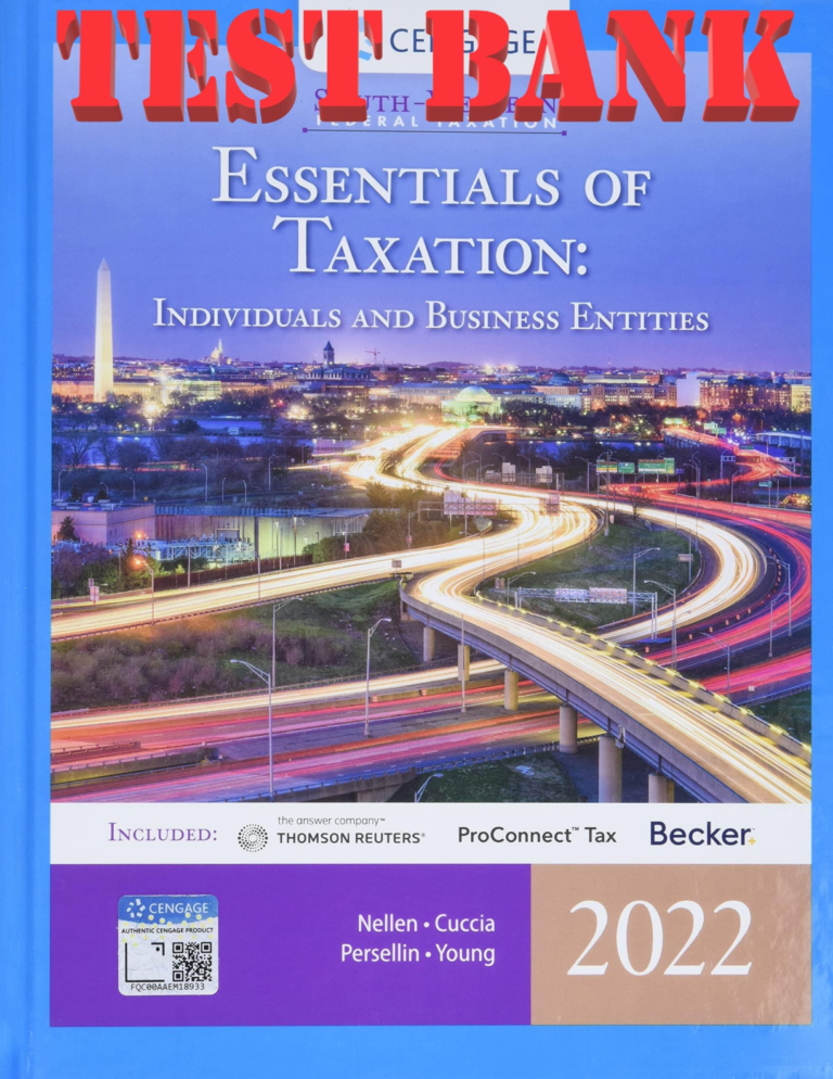 TEST BANK for South-Western Federal Taxation 2022: Essentials of Taxation: Individuals and Business Entities. 25th Edition by Annette Nellen, Andrew D. Cuccia, Mark Persellin and James C. Young. All Chapters 1-22.