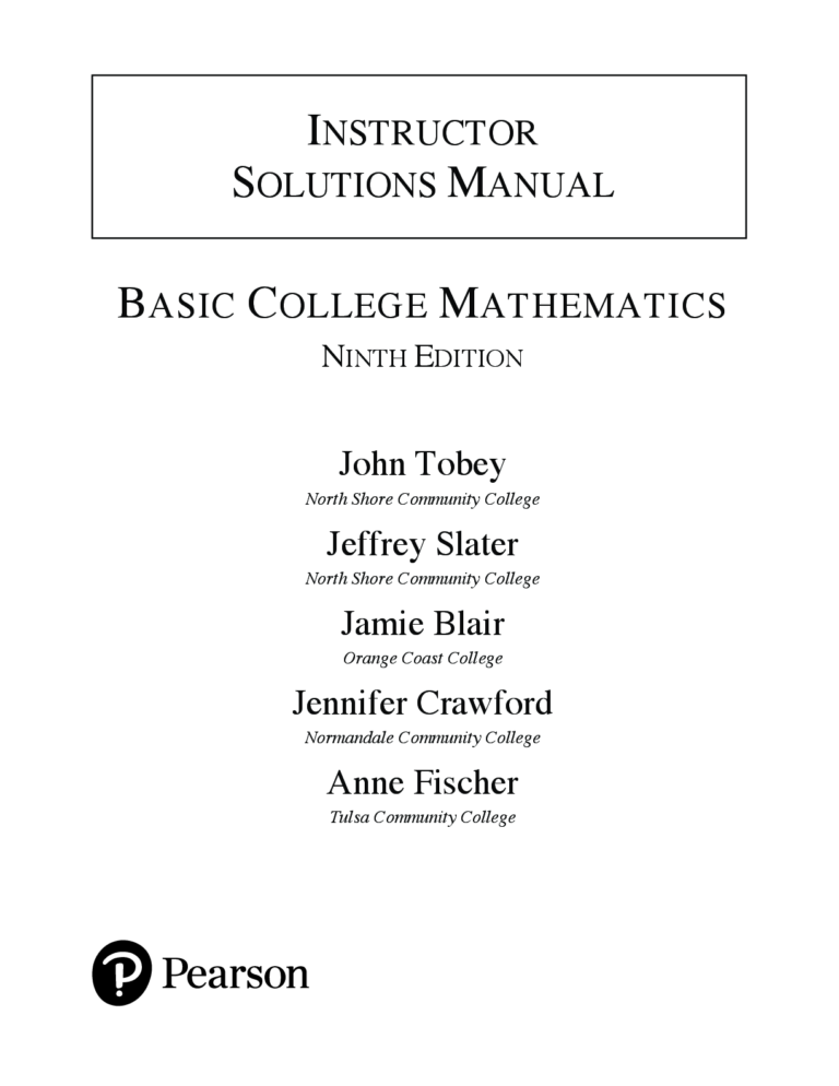 Solutions Manual For Basic College Mathematics, 9th Edition by John Tobey Jeffrey Slater Jamie Blair Jennifer Crawford Anne Fischer