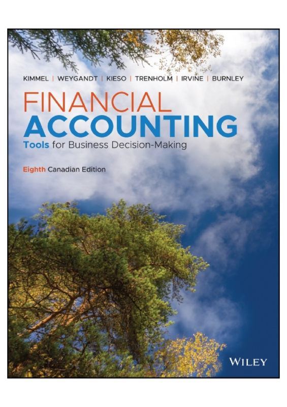 Solution manual For Financial Accounting Tools for Business Decision Making 8th Canadian Edition Paul D. Kimmel