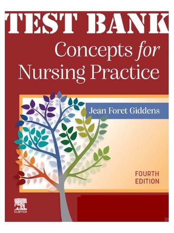 TEST BANK for Concepts for Nursing Practice 4th Edition by Jean Foret Giddens – All Chapters 1-57