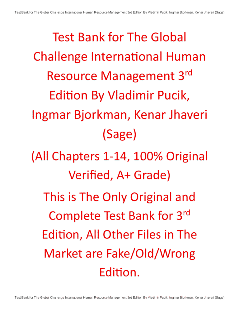 Test Bank for The Global Challenge: International Human Resource Management 3rd Edition By Vladimir Pucik, Ingmar Bjorkman, Kenar Jhaveri