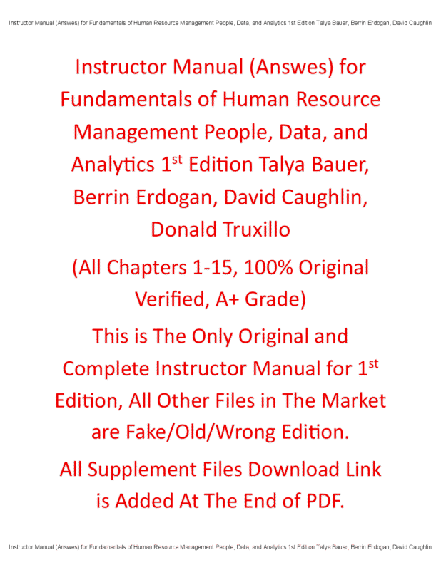 Instructor Manual for Fundamentals of Human Resource Management: People, Data, and Analytics 1st Edition By Talya Bauer, Berrin Erdogan, David Caughlin, Donald Truxillo
