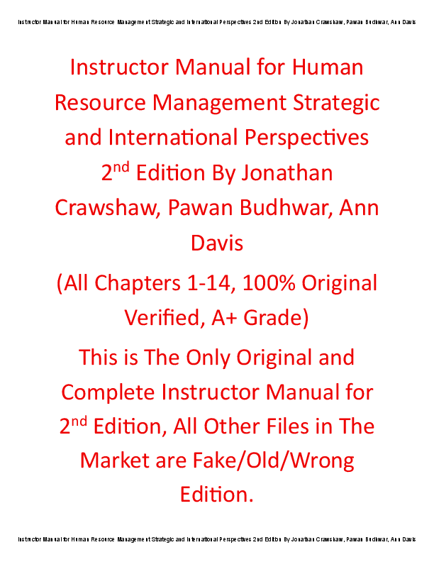 Instructor Manual for Human Resource Management: Strategic and International Perspectives 2nd Edition By Jonathan Crawshaw, Pawan Budhwar, Ann Davis