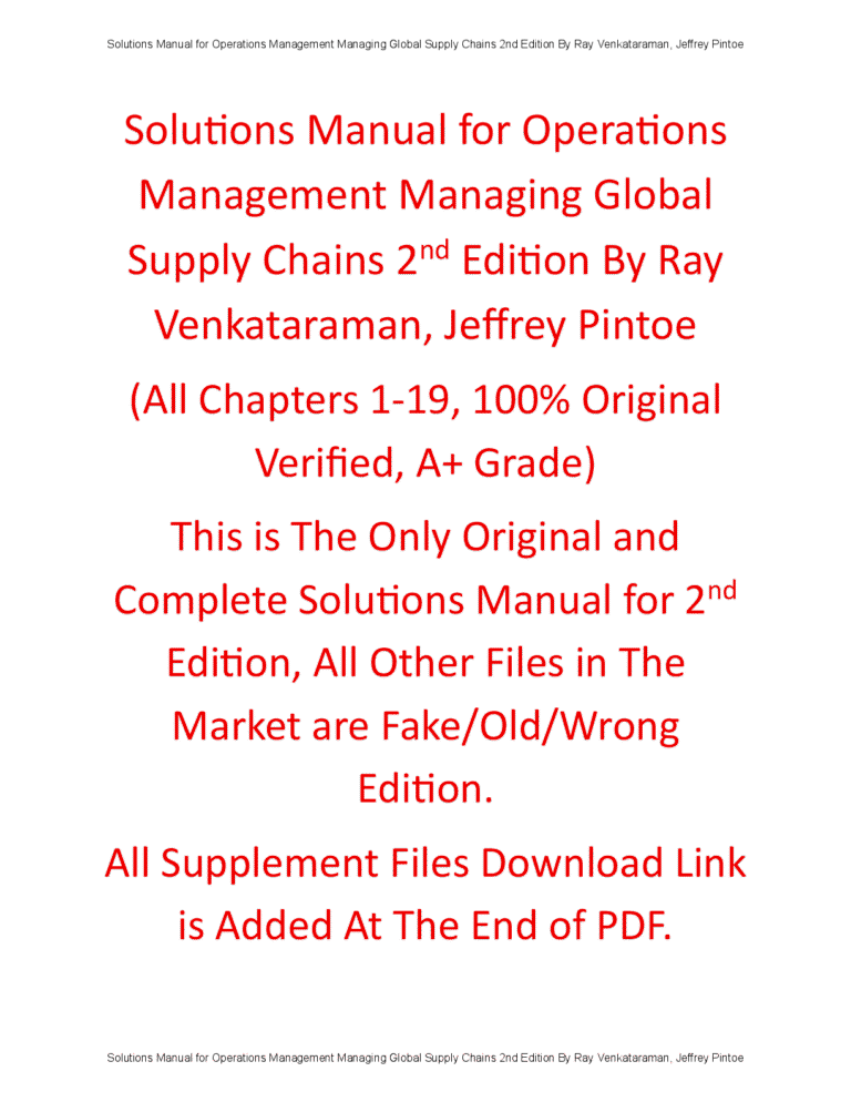 Solutions Manual for Operations Management Managing Global Supply Chains 2nd Edition By Ray Venkataraman, Jeffrey Pintoe