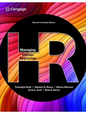 Managing Human Resources 11th Canadian Edition By Parbudyal Singh, Stephen D. Risavy