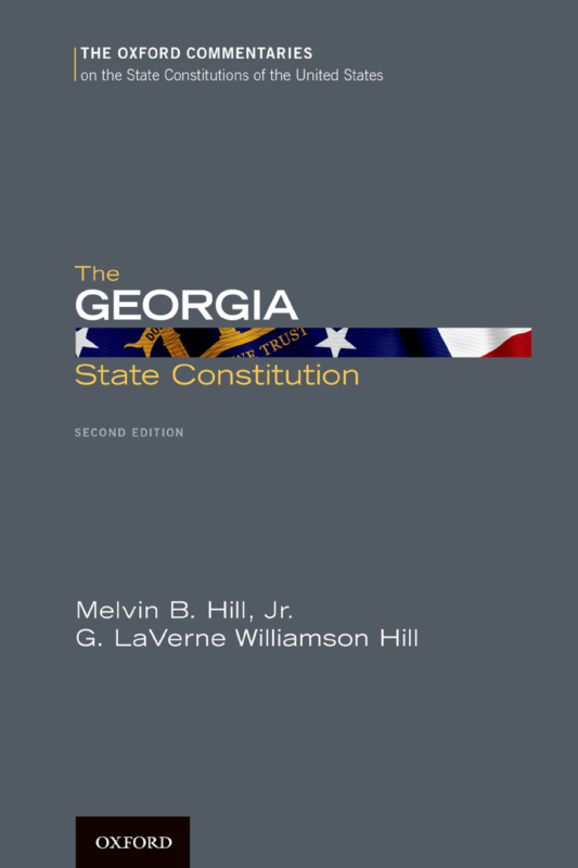 The Georgia State Constitution 2nd Edition By HILL