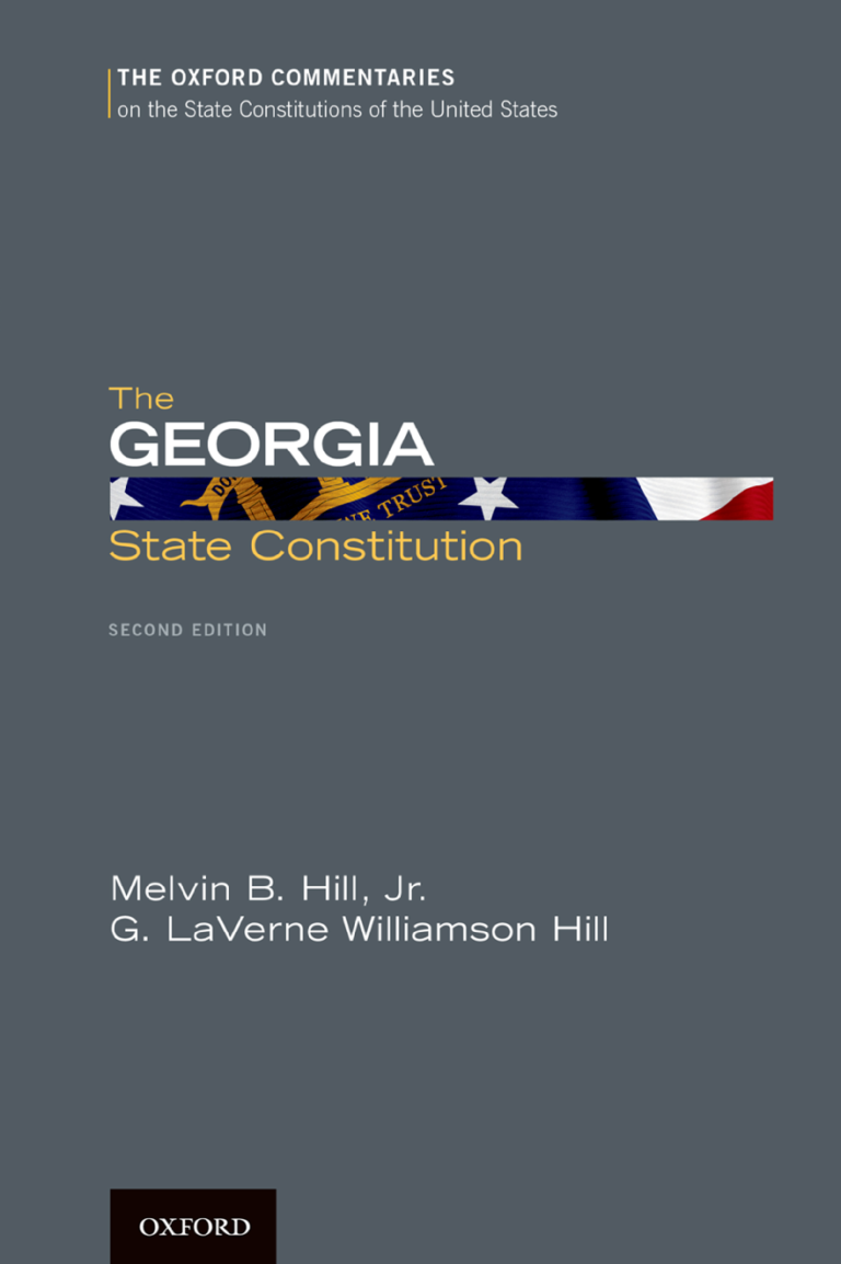 The Georgia State Constitution 2nd Edition By HILL