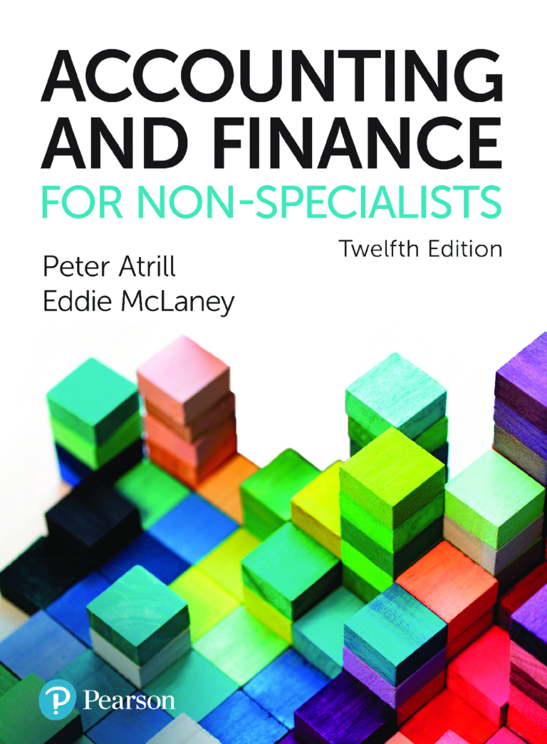 Accounting and Finance for Non Specialists 12th Edition By Peter Atrill E. J. McLaney