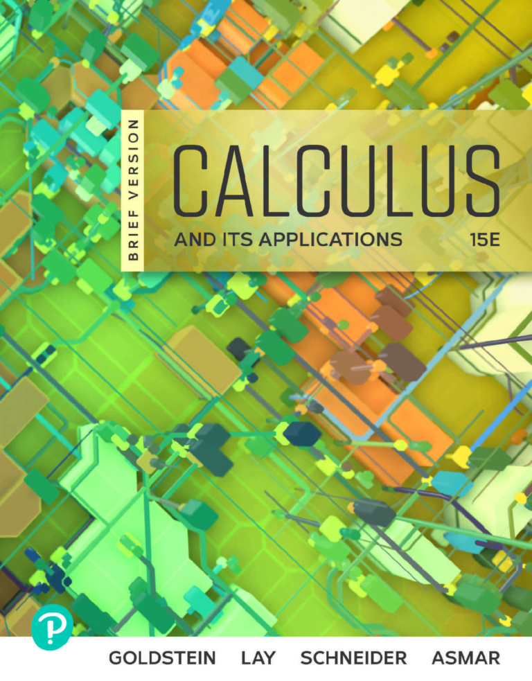 Calculus & Its Applications: Brief Version, 15th Edition By Larry Goldstein
