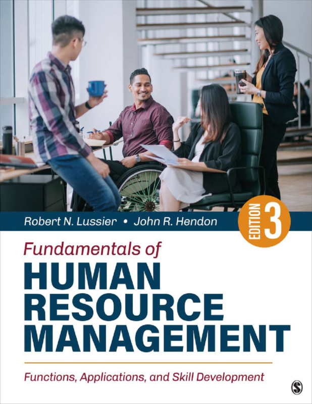 Fundamentals of Human Resource Management: Functions, Applications, and Skill Development 3rd Edition By Robert Lussier, John Hendon