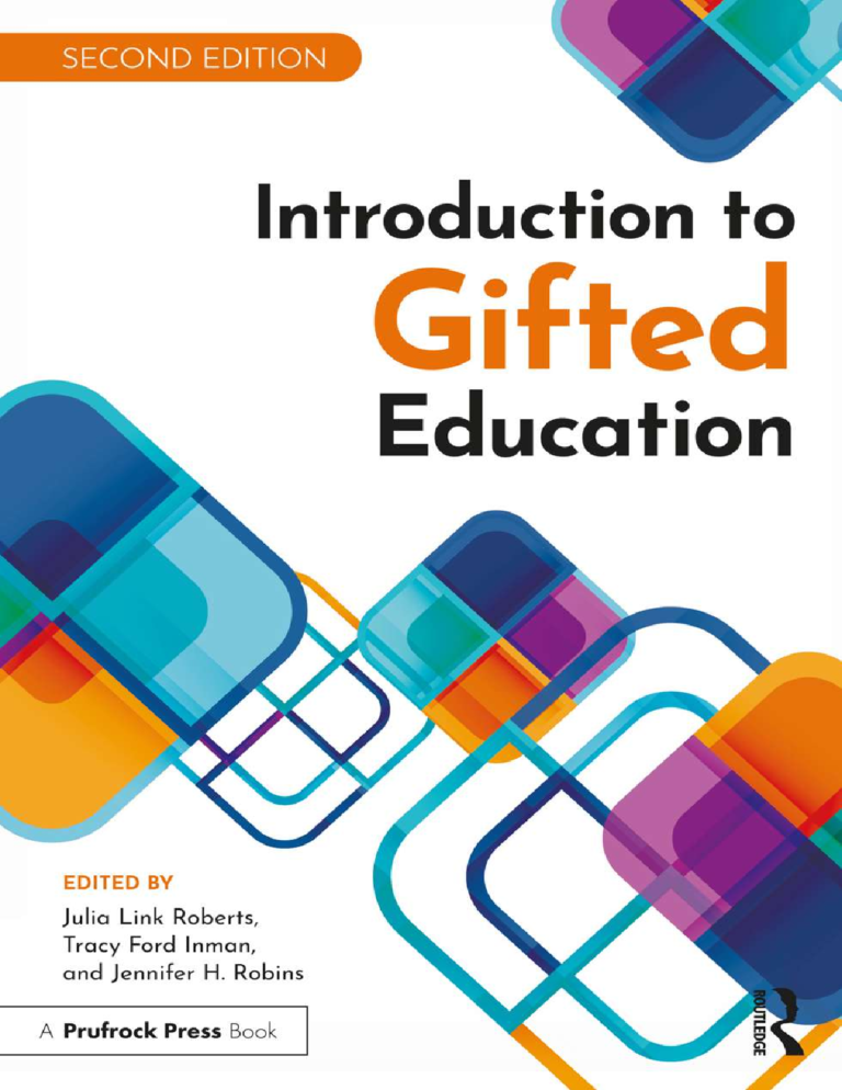 Introduction to Gifted Education 2nd Edition By Julia Link Roberts, Tracy Ford Inman, Jennifer Robins