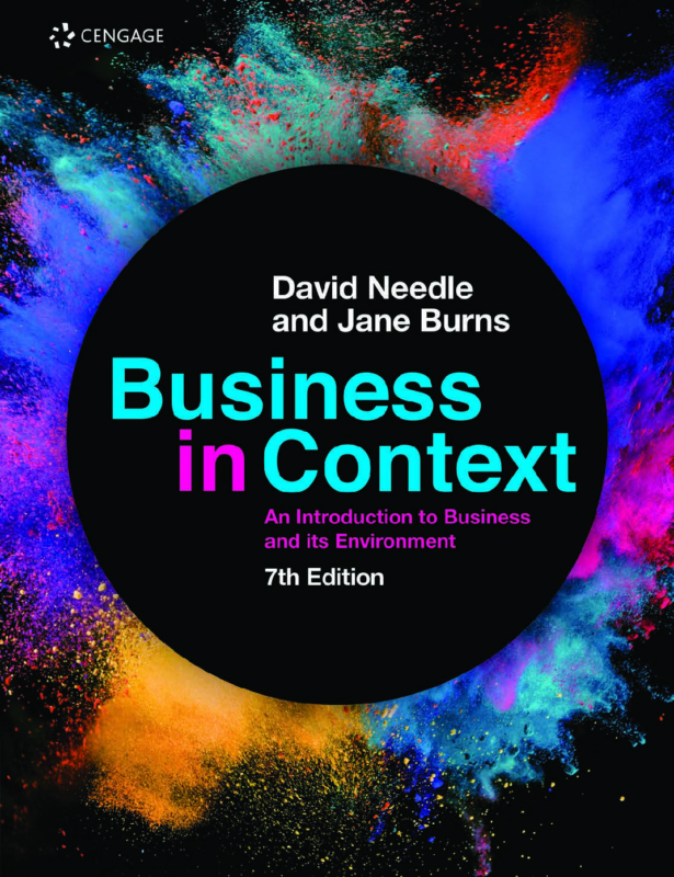 Business in Context: An Introduction to Business and its Environment 7th Edition By Burns, Jane, Needle, David