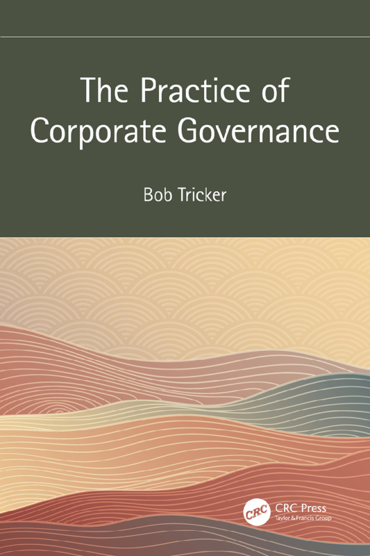 The Practice of Corporate Governance By Bob Tricker