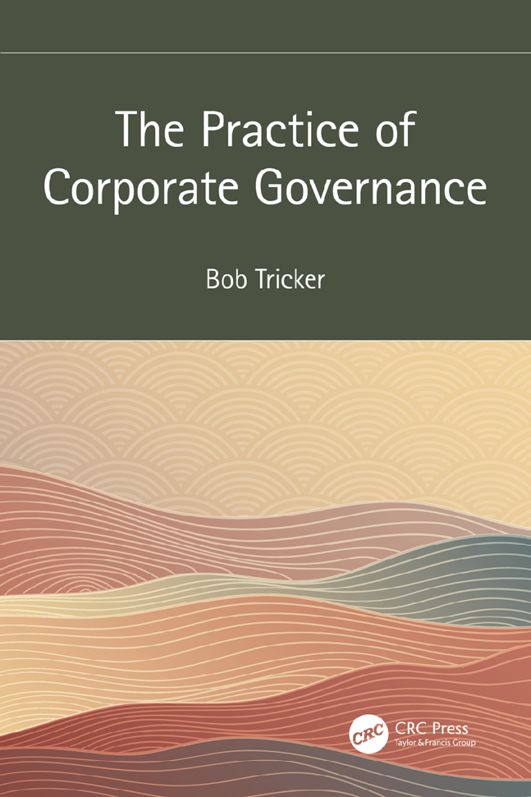 The Practice of Corporate Governance By Bob Tricker