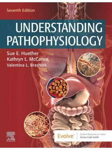 Understanding Pathophysiology 7th Edition By Sue Huether, Kathryn McCance2