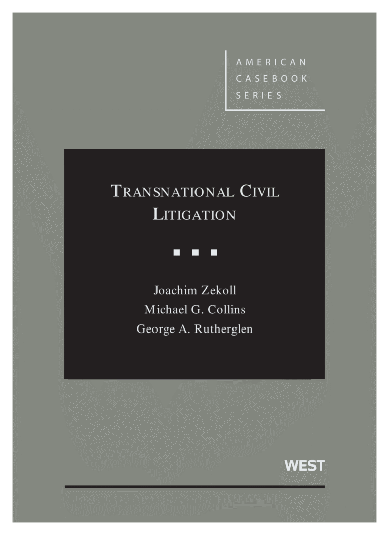 Transnational Civil Litigation By Joachim Zekoll_ Michael G. Collins_ George A. Rutherglen