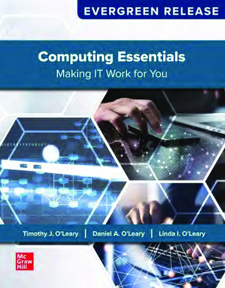 Computing Essentials: Making IT Work for You 2026 Evergreen Release By Timothy O’Leary, Linda O’Leary, Daniel O’Leary
