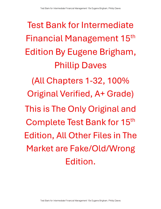 Test Bank for Intermediate Financial Management 15th Edition By Eugene Brigham, Phillip Daves
