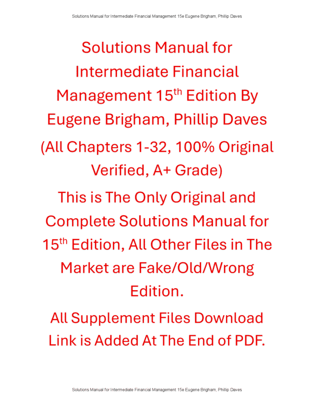 Solutions Manual for Intermediate Financial Management 15th Edition By Eugene Brigham, Phillip Daves