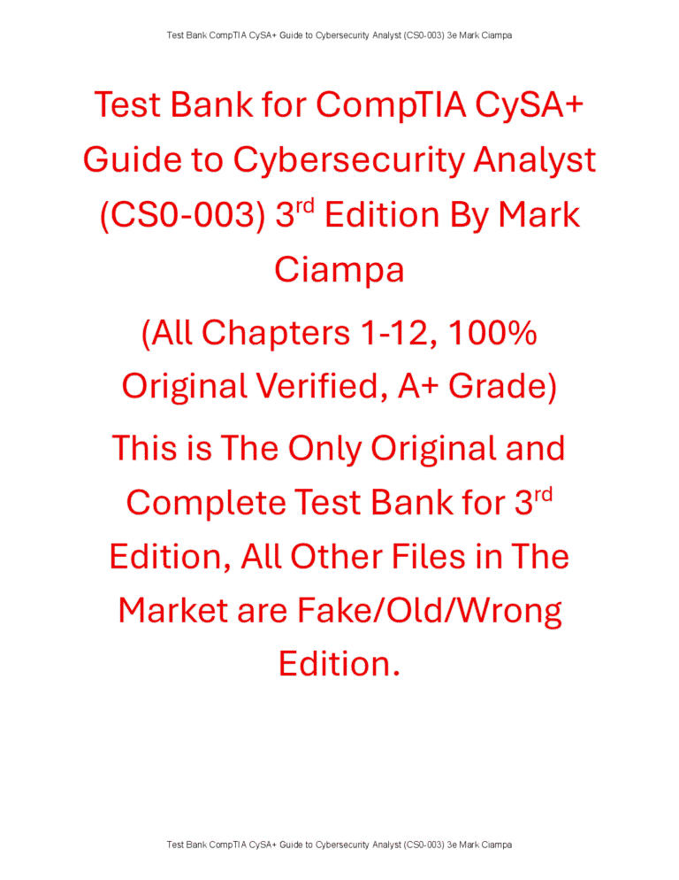 Test Bank for CompTIA CySA+ Guide to Cybersecurity Analyst (CS0-003) 3rd Edition By Mark Ciampa