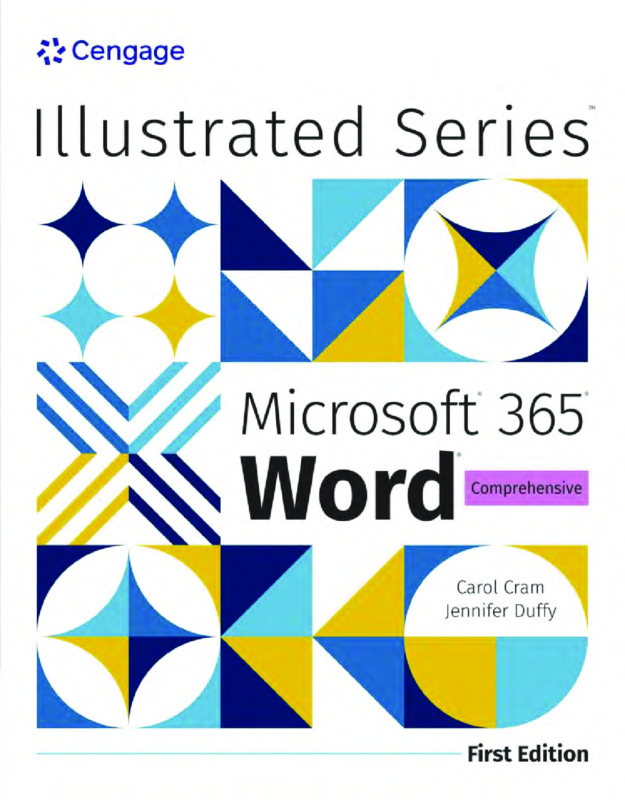 Illustrated Microsoft 365 Word Comprehensive 1st Edition By Jennifer Duffy, Carol Cram