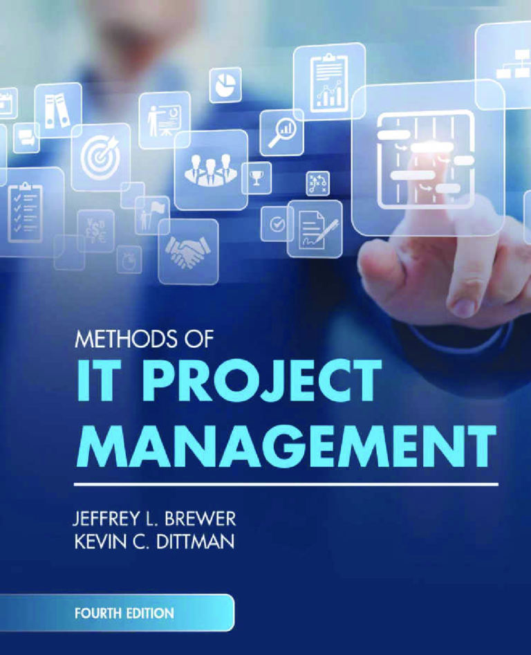 Methods of IT Project Management 4th Edition By Jeffrey L. Brewer