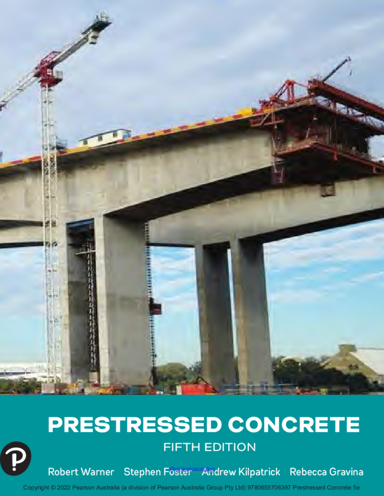 PRESTRESSED CONCRETE 5th Edition By Warner, R.Foster, StephenKilpatrick
