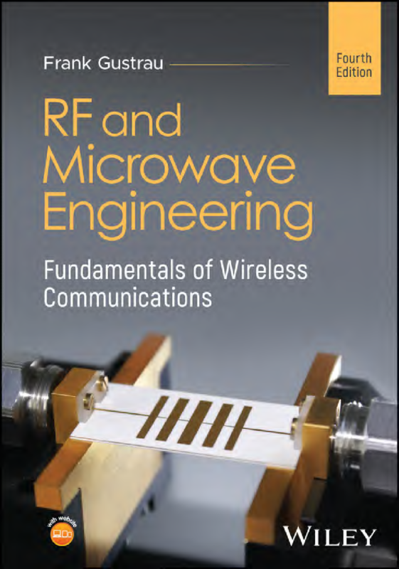 RF and Microwave Engineering Fundamentals of Wireless Communications 4th Edition By Frank Gustrau