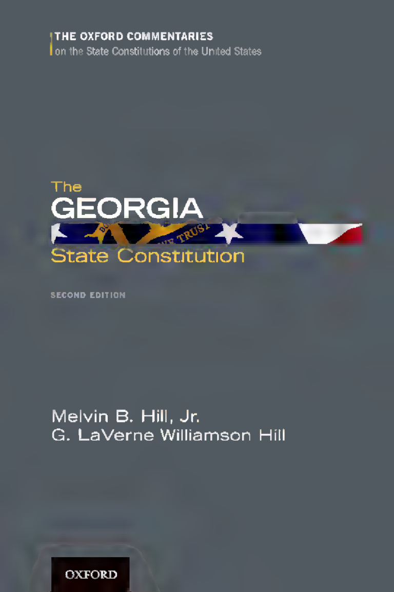 The Georgia State Constitution 2nd Edition By HILL