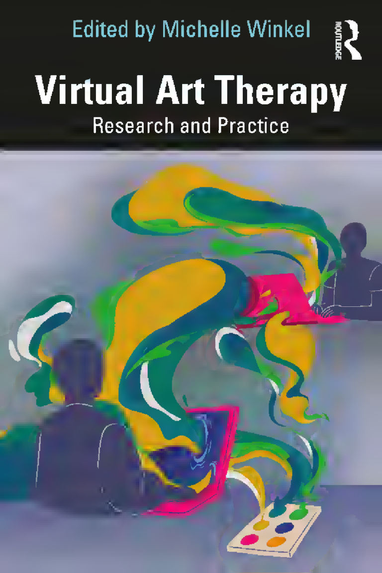 Virtual Art Therapy Research and Practice By Michelle Winkel