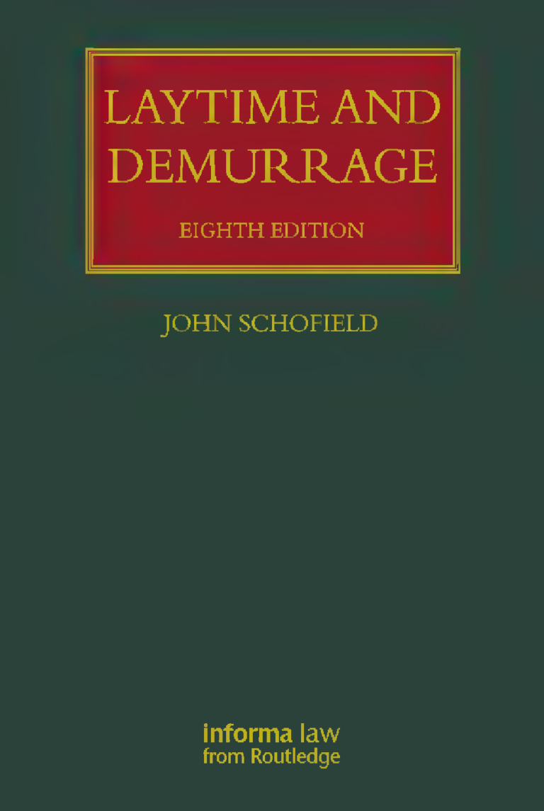 Laytime and Demurrage 8th Edition By John Schofield