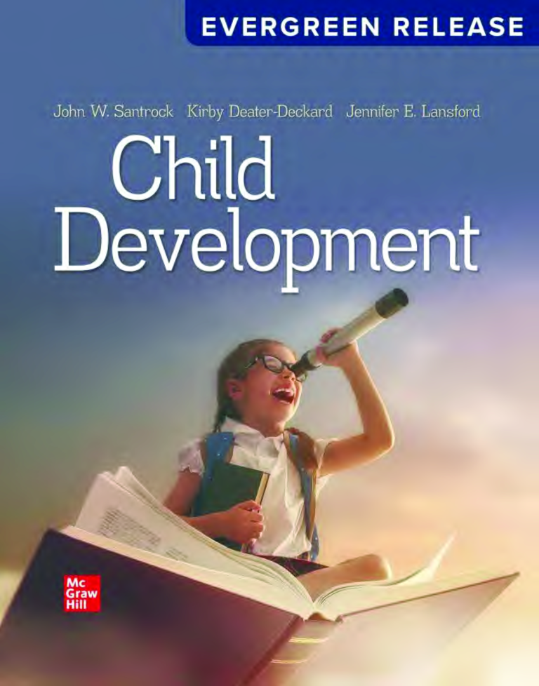 Child Development 2026 EverGreen Release By John W. Santrock, Kirby Deater-Deckard