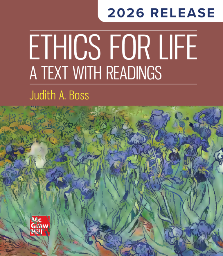 Ethics For Life A Text with Readings 2026 Release By Judith A. Boss
