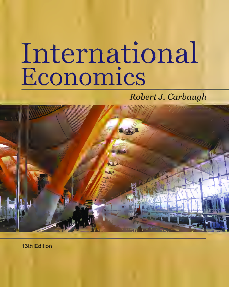 International Economics 13th Edition By Robert J. Carbaugh