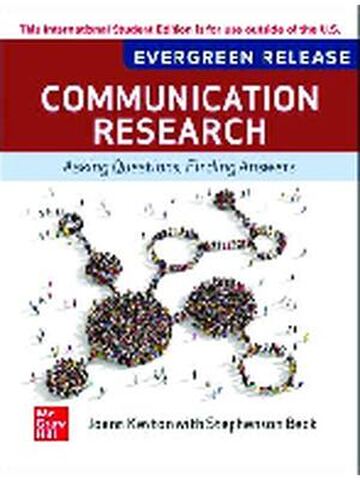 Communication Research Asking Questions Finding Answers 2026 EverGreen Release ISE By Joann Keyton Stephenson J. Beck