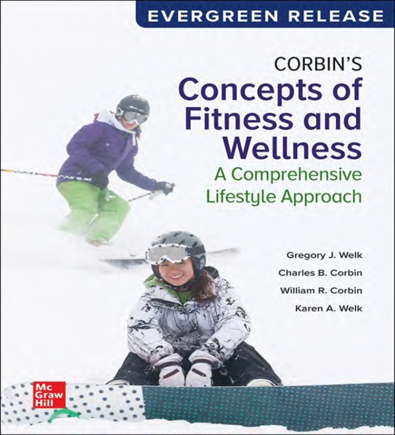 Corbins Concepts of Fitness and Wellness A Comprehensive Lifestyle Approach 2026 EverGreen Release By Gregory J. Welk, Charles B. Corbin