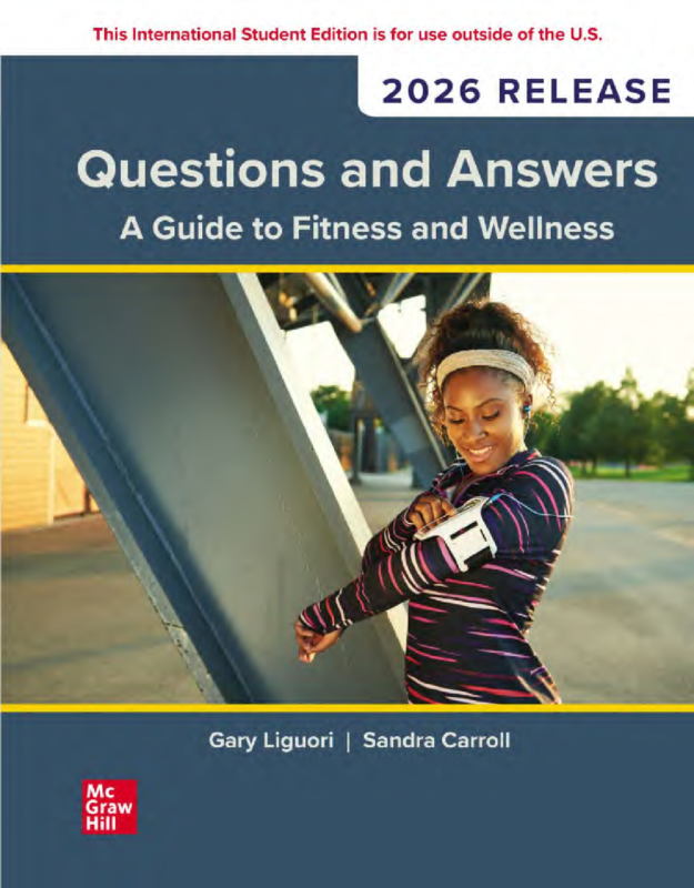 Questions and Answers A Guide to Fitness and Wellness 2026 Release ISE  By Gary Liguori, Sandra Carroll